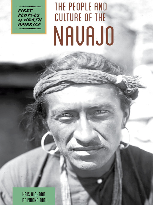 Title details for The People and Culture of the Navajo by Kris Rickard - Available